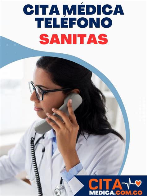 cita telefonica sanitas|Cita Sanitas por Teléfono